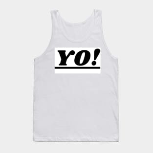 YO! Tank Top